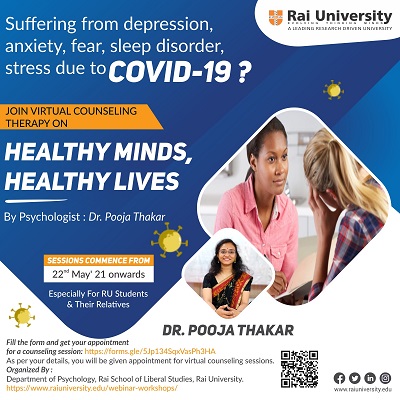 Department of Psychology, Rai University has initiated a welfare project 'Healthy Minds-Healthy Lives' especially for students of Rai University