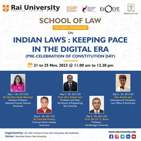 School Of Law Five Days Workshop On Indian Laws: Keeping Pace in The Digital ERA (Pre-Celebration of Constitution Day ) on 21 -25 November 2023