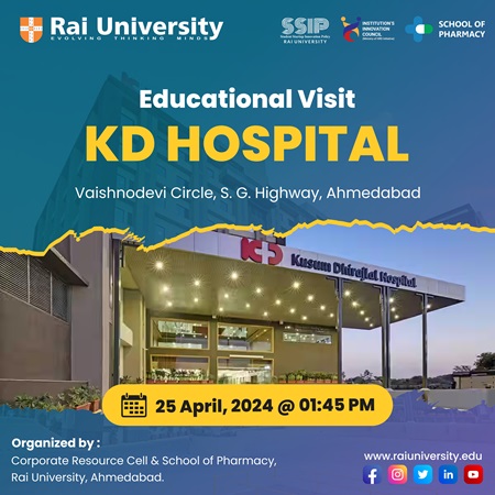 Educational Visit KD Hospital, Vaishnodevi Circle S.G. Highway, Ahmedabad on 25 April, 2024