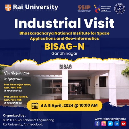 Industrial Visit Bhaskaracharya National Institute for Space Applications and Geo-informatics BISAG-N Gandhinagar on 4 to 5<sup>th</sup> April 2024